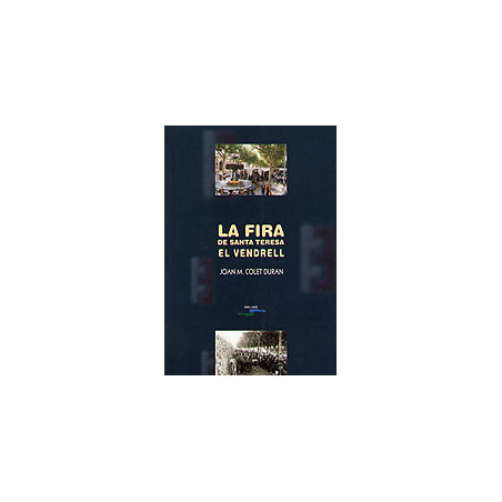 La Fira de Santa Teresa del Vendrell