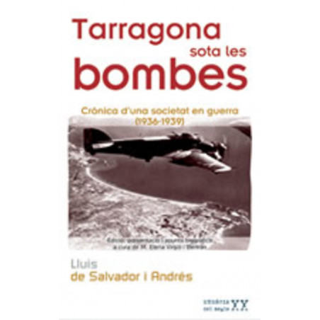 Tarragona sota les bombes