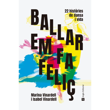 22 històries de dansa i vida