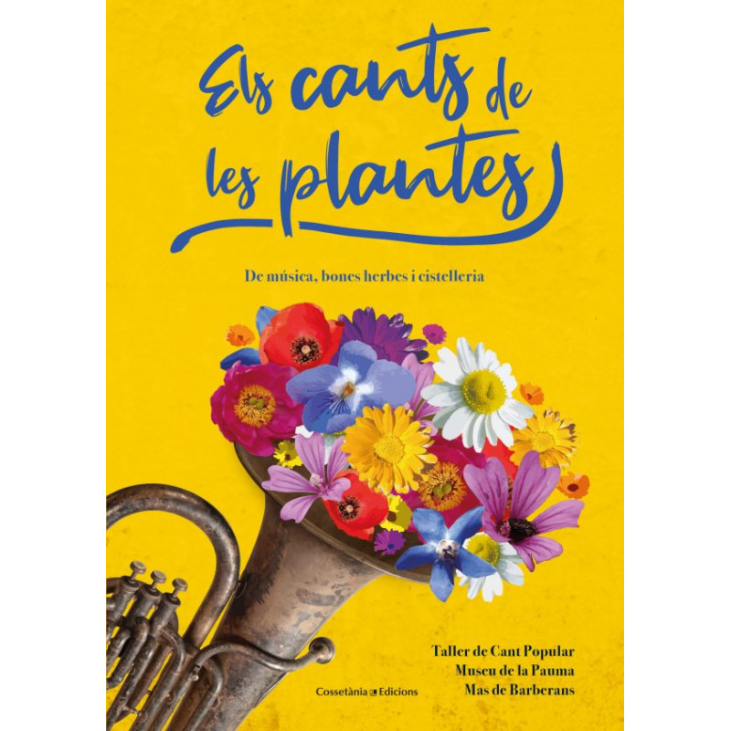 De música, bones herbes i cistelleria