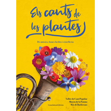 De música, bones herbes i cistelleria