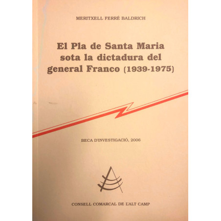 El Pla de Santa Maria sota la dictadura del general Franco (1939-1975)