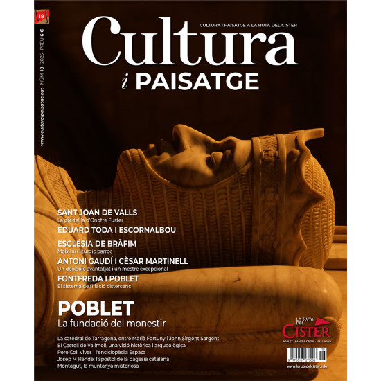 Cultura i Paisatge a la Ruta del Cister, 18ª edició de la revista.