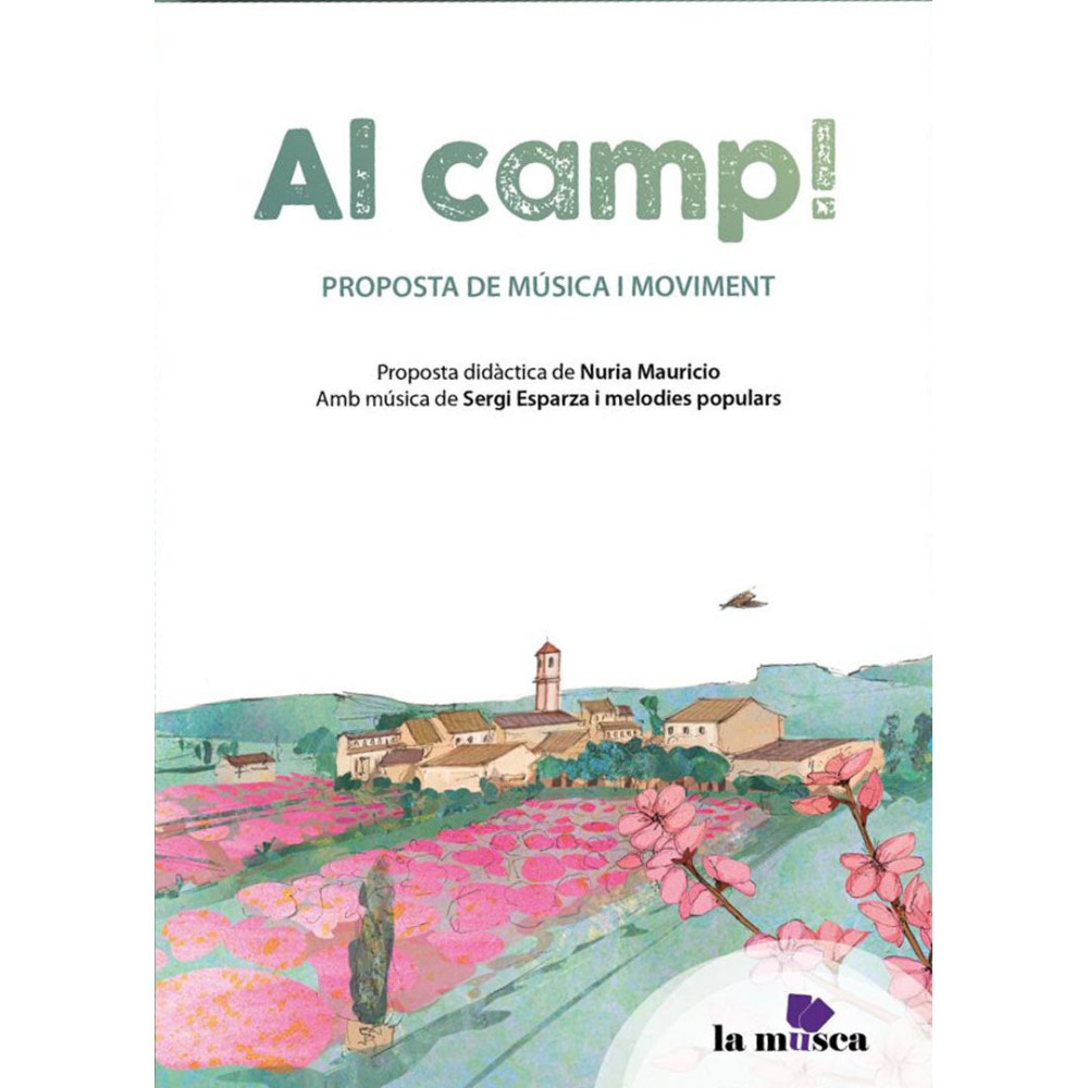 Al camp! Proposta de música i moviment.
