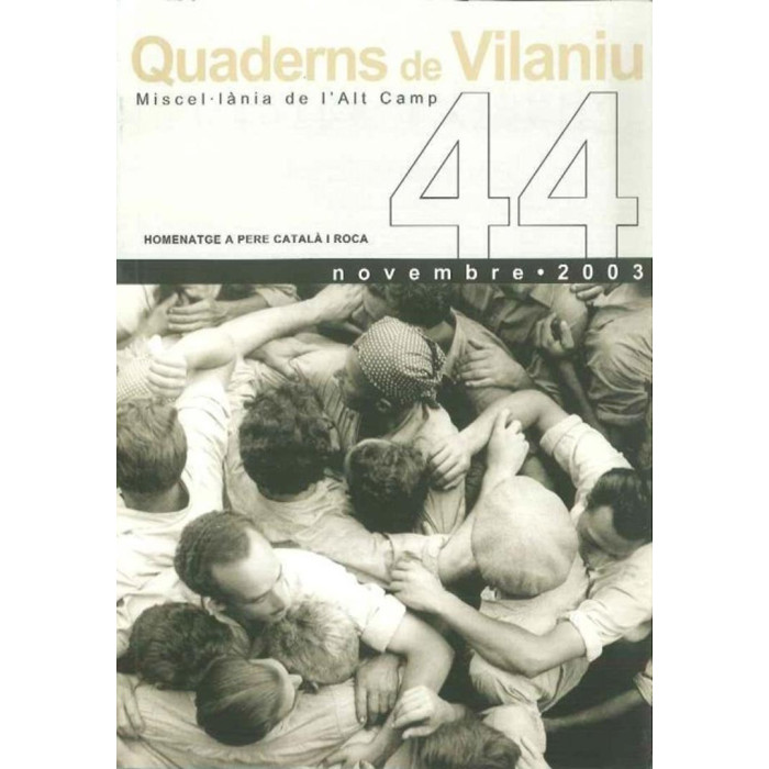 Quaderns de Vilaniu, núm 44 (2003) HOMENATGE A PERE CATALÀ I ROCA