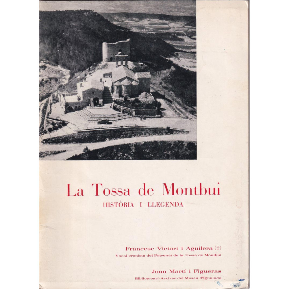 La Tossa de Montbui Història i llegenda