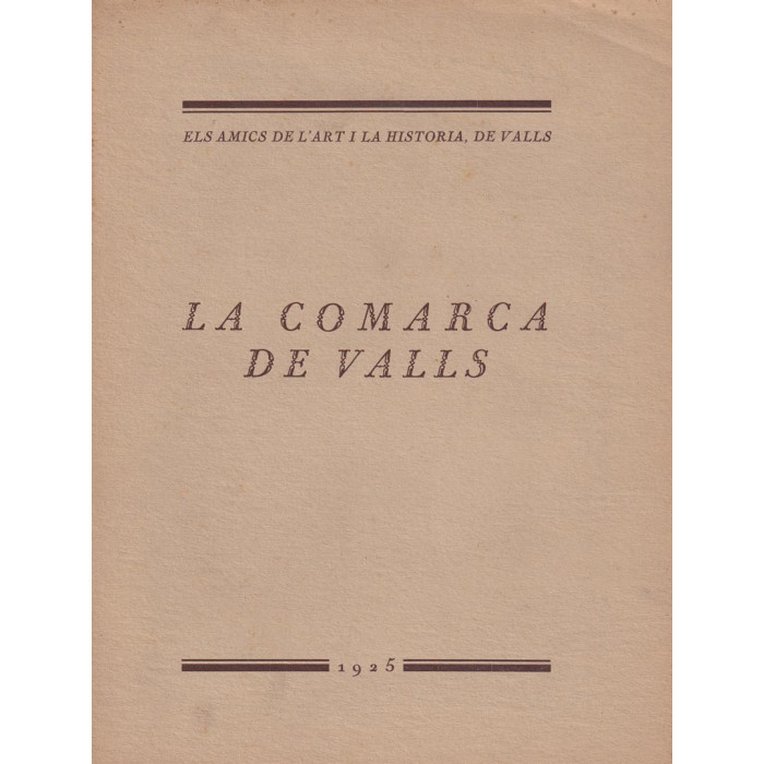 La comarca de Valls (1925)