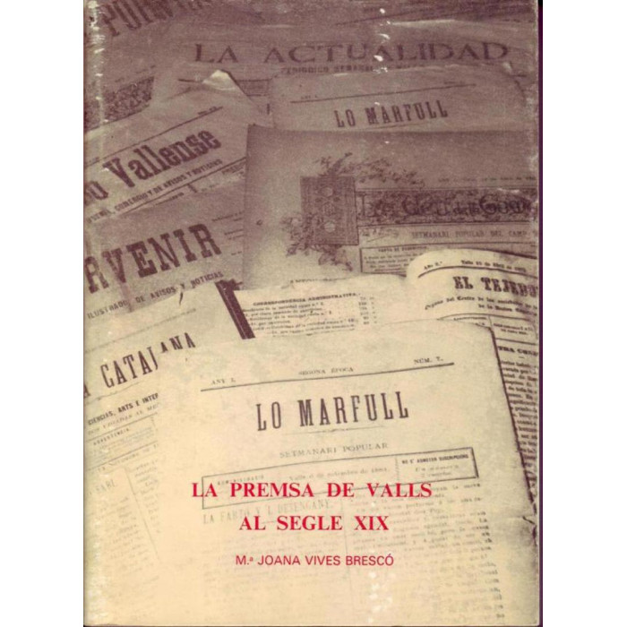 La premsa de Valls al segle XIX