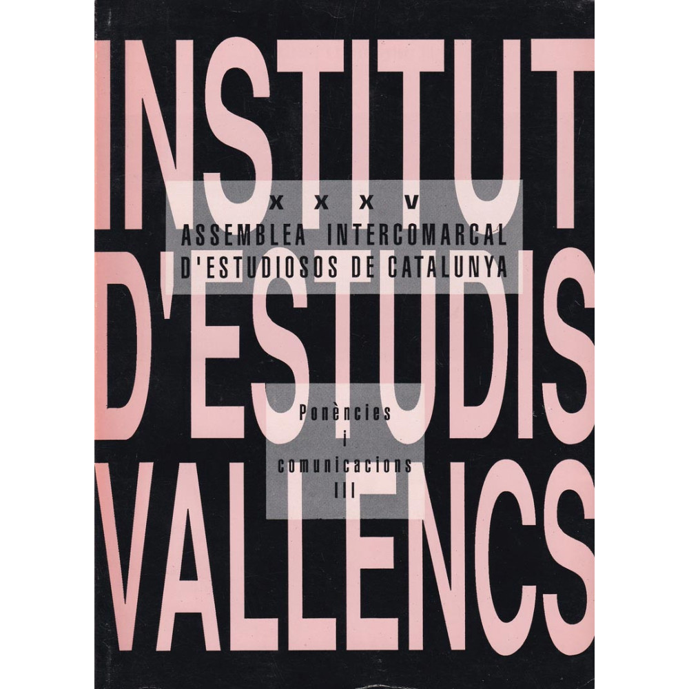 Actes de l’Assemblea Intercomarcal d’Estudiosos (1989)  (3 volums)