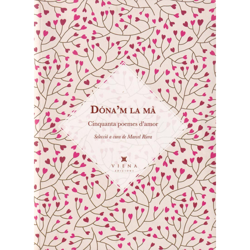Dóna'm la mà, poemes d'amor