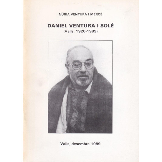 Daniel Ventura i Sole (Valls, 1920-1989)
