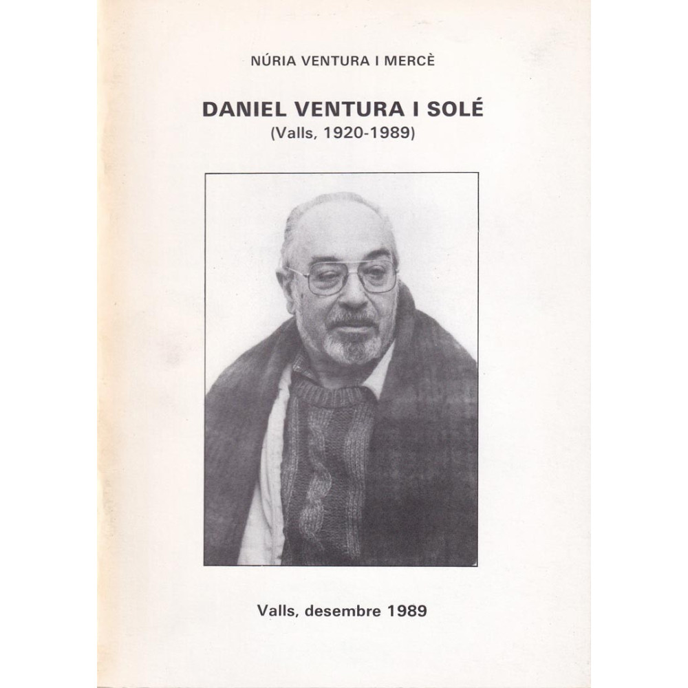 Daniel Ventura i Sole (Valls, 1920-1989)