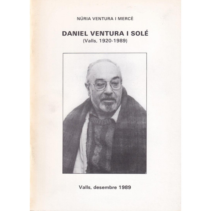 Daniel Ventura i Sole (Valls, 1920-1989)