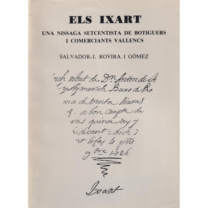 Els Ixart. Una nissaga de botiguers i comerciants vallencs (1987)